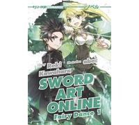Sword art online novel. Fairy dance 1 (Vol. 3)