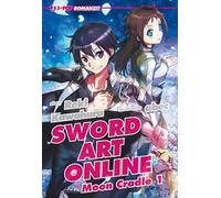 Sword art online novel. Moon cradle 1. Vol. 19