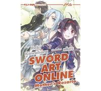 Sword art online novel. Mother's rosario (Vol. 7)