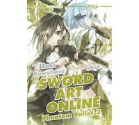 Phantom bullet. Sword art online. Vol. 2