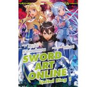 Sword art online novel. Unital ring 1 (Vol. 21)