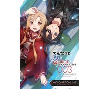 Sword Art Online Progressive The Novel 3