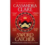 Sword Catcher: Cassandra Clare