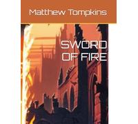SWORD OF FIRE