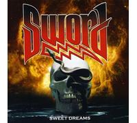 Sword - Sweet Dreams