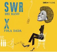 SWR Big Band; Fola Dada - SWR Big Band X Fola Dada: As We Speak
