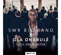 Ola Onabule & SWR Big Band Soul Encounter (CD) Album