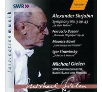 SWR Sinfonieorc Scriabin: Symphony No. 3 / Busoni: Berceuse Elegiaque / Rav (CD)