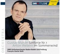 SWR Sinfonieorchester Baden-Baden und Freiburg - Gustav Mahler: Sinfonie Nr. 1, Anton Webern: Im Sommerwind