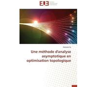 Sy-A Une méthode d'analyse asymptotique en optimisation topologique (Tascabile)