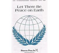 Sy Miller: Let There Be Peace On Earth (SATB/Piano). For Coro SATB, Accompagnamento di Pianoforte