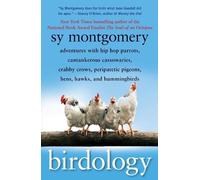 Sy Montgomery Birdology (Tascabile)