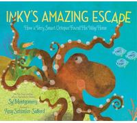 Sy Montgomery Inky's Amazing Escape (Tascabile)