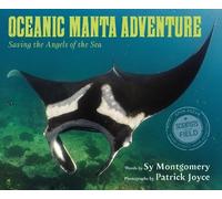 Sy Montgomery Oceanic Manta Adventure (Tascabile) (PRESALE 03/12/2026)