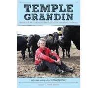 Sy Montgomery Temple Grandin: How the Girl Who Loved Cows Embraced A (Tascabile)