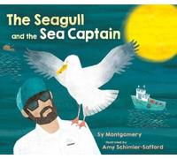 Sy Montgomery The Seagull and the Sea Captain (Copertina rigida)