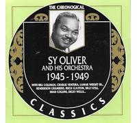 Sy Oliver - Chronological Sy Oliver And His Orchestra 1945-1949