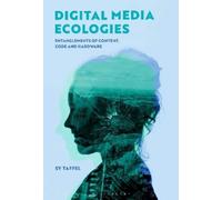 Sy Taffel Digital Media Ecologies (Tascabile)
