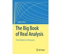 Syafiq Johar The Big Book of Real Analysis (Copertina rigida)