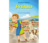 Sybaris la mia città