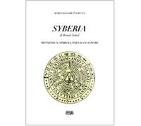 Syberia di Benoit Sokal. Metafisica, simboli, paesaggi sonori. Vol. 33 - B...