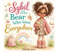 Sybil and the Bear Who Went Everywhere