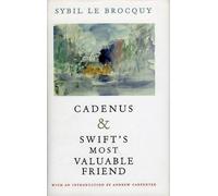 Sybil Le Brocquy Cadenus and Swift's Most Valuable Friend (Tascabile)