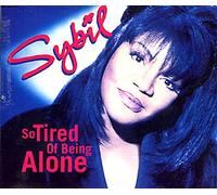 Sybil - So Tired of Being Alone [Import]