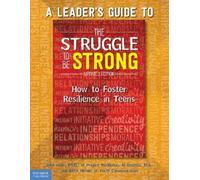 Sybil Wolin A Leader’s Guide to The Struggle to Be Strong (Tascabile)