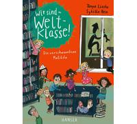 Sybille Hein Tan Wir sind (die) Weltklasse - Die verschwunden (Copertina rigida)