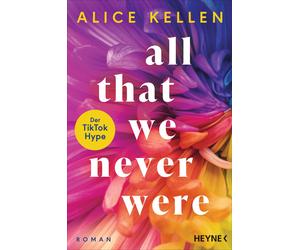 Sybille Martin All That We Never Were (1): Roman - TikTok made me b (Tascabile)