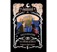 Sycamore e Smith. Il signore degli inganni