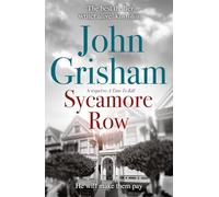 Sycamore Row: Jake Brigance, hero of A TIME TO KILL, is back