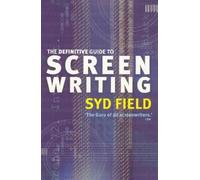 Syd Field The Definitive Guide To Screenwriting (Tascabile)