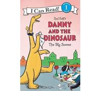 Syd Hoff Danny and the Dinosaur: The Big Sneeze (Copertina rigida)