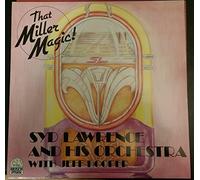 Syd Lawrence And His Orchestra - That Miller Magic