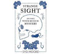 Syd Moore Strange Sight (Tascabile) Essex Witch Museum Mysteries
