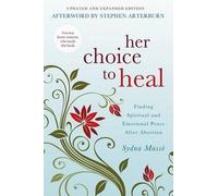 Sydna Masse Her Choice to Heal (Tascabile)