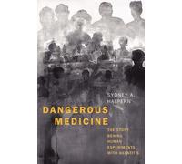Sydney A. Halpern Dangerous Medicine (Copertina rigida)
