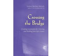 Sydney Barbara Metrick Crossing the Bridge (Copertina rigida)