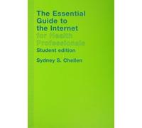 Sydney Chellen The Essential Guide to the Internet for Health Profes (Tascabile)