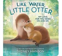 Sydney Hanson Like Water, Little Otter (Libro di cartone)