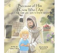 Sydney J Bond Because of Him I Know Who I Am (Copertina rigida)