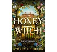 Sydney J. Shields The Honey Witch (Tascabile)