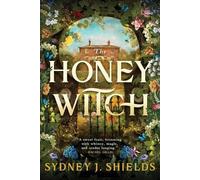 Sydney J Shields The Honey Witch (Tascabile)