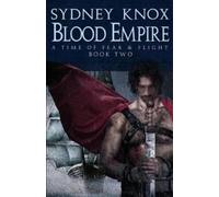 Sydney Knox Blood Empire Book Two (Tascabile) Blood Empire
