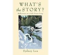 Sydney Lea What's the Story? (Tascabile)