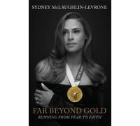 Sydney McLaughlin Far Beyond Gold (Tascabile)