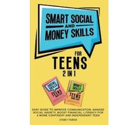 Sydney Parker Smart Social and Money Skills for Teens (Copertina rigida)