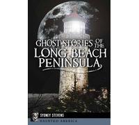 Sydney Stevens Ghost Stories of the Long Beach Peninsula (Tascabile)